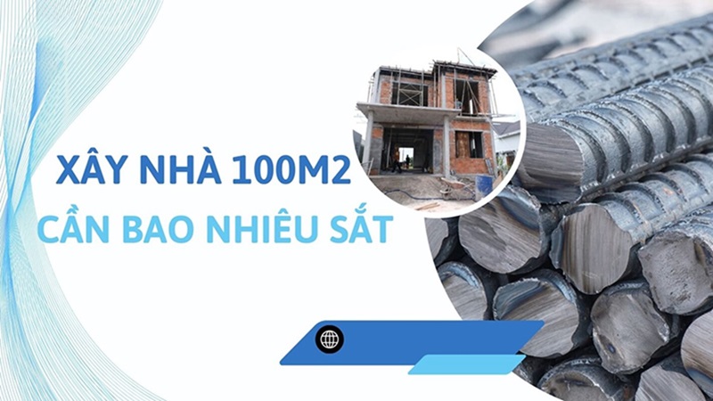 Can bao nhieu sat thep cho nha 100m2