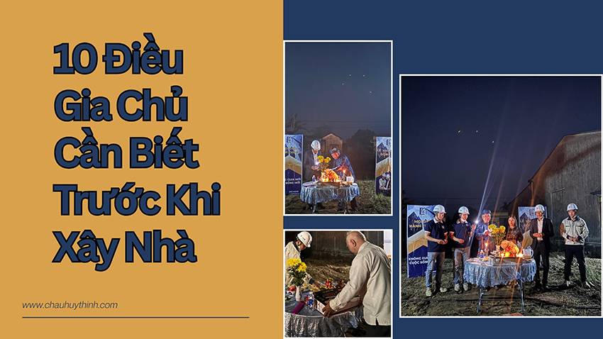 10 Điều Gia Chủ Cần Biết Trước Khi Xây Nhà| Cẩm Nang Pháp Lý & Kinh Nghiệm Thực Chiến 2026